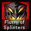Flurry of Splinters.jpg